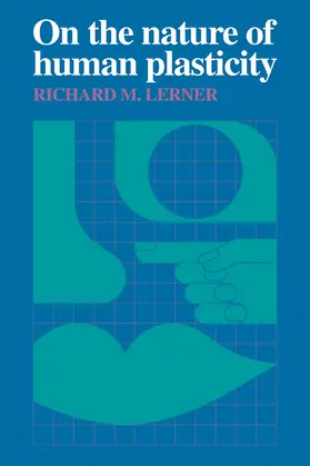 Lerner | On the Nature of Human Plasticity | Buch | 978-0-521-25651-3 | www.sack.de