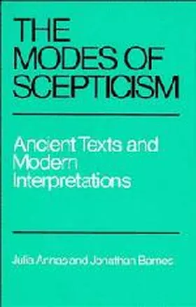 Annas / Barnes |  The Modes of Scepticism | Buch |  Sack Fachmedien