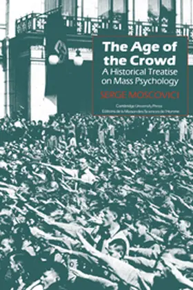Moscovici |  The Age of the Crowd | Buch |  Sack Fachmedien