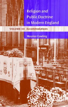 Cowling |  Religion and Public Doctrine in Modern England | Buch |  Sack Fachmedien