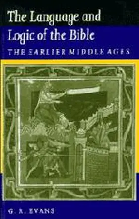 Evans |  The Language and Logic of the Bible | Buch |  Sack Fachmedien