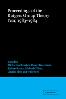 Aschbacher / Gorenstein / Lyons |  Proceedings of the Rutgers Group Theory Year, 1983-1984 | Buch |  Sack Fachmedien