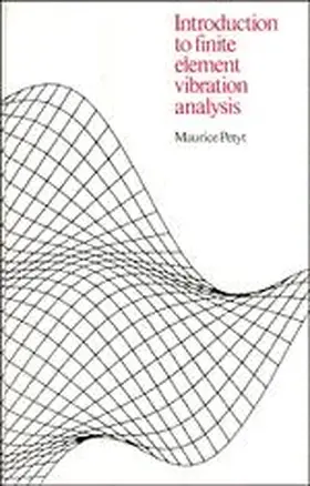 Petyt |  Introduction to Finite Element Vibration Analysis | Buch |  Sack Fachmedien