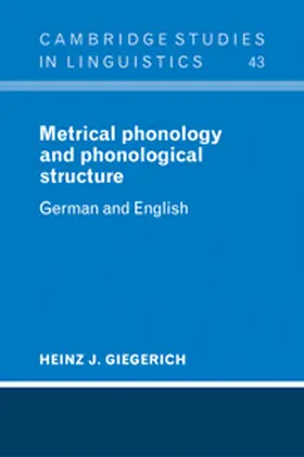 Giegerich |  Metrical Phonology and Phonological Structure | Buch |  Sack Fachmedien