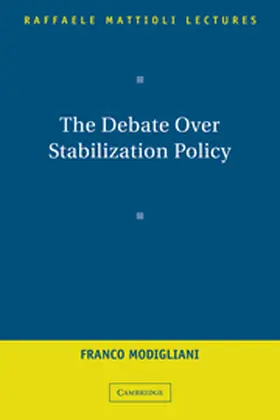 Modigliani |  The Debate Over Stabilization Policy | Buch |  Sack Fachmedien