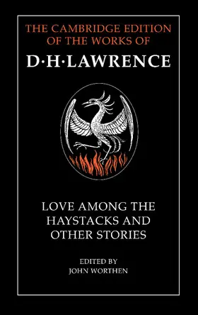 Lawrence / Worthen |  Love Among the Haystacks and Other Stories | Buch |  Sack Fachmedien