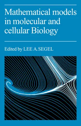 Segel |  Mathematical Models in Molecular Cellular Biology | Buch |  Sack Fachmedien