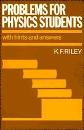 Riley |  Problems for Physics Students | Buch |  Sack Fachmedien