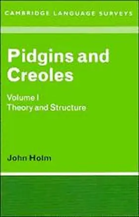 Holm |  Pidgins and Creoles Volume I | Buch |  Sack Fachmedien