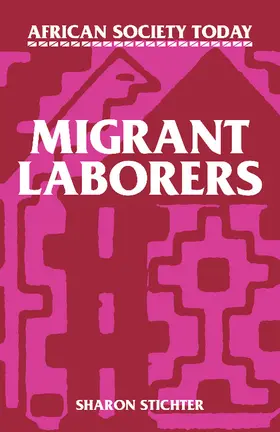 Stichter |  Migrant Laborers | Buch |  Sack Fachmedien