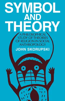 Skorupski |  Symbol and Theory | Buch |  Sack Fachmedien