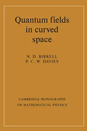 Birrell / Davies |  Quantum Fields in Curved Space | Buch |  Sack Fachmedien