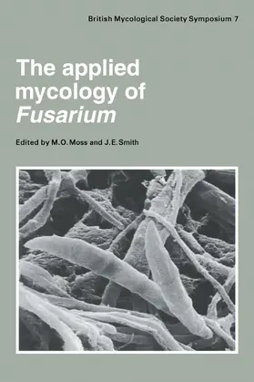 Moss / Smith |  The Applied Mycology of Fusarium | Buch |  Sack Fachmedien