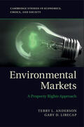 Anderson / Libecap |  Environmental Markets | Buch |  Sack Fachmedien