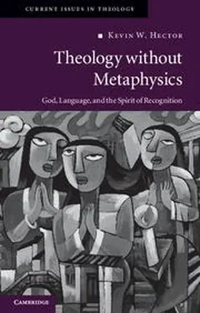 Hector |  Theology Without Metaphysics | Buch |  Sack Fachmedien