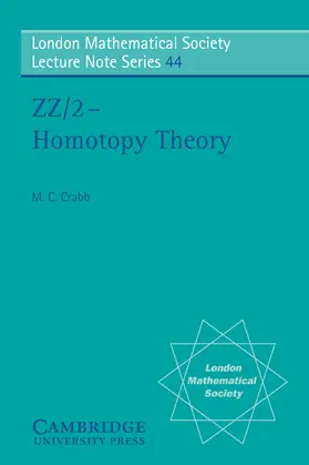 Crabb / Hitchin |  ZZ/2 - Homotopy Theory | Buch |  Sack Fachmedien