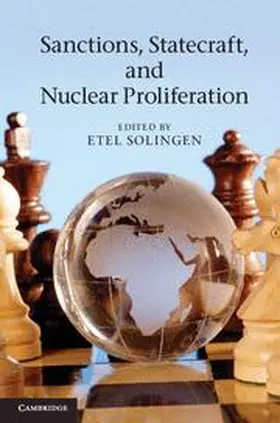 Solingen |  Sanctions, Statecraft, and Nuclear Proliferation | Buch |  Sack Fachmedien