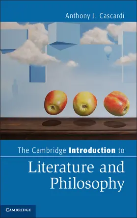 Cascardi |  The Cambridge Introduction to Literature and Philosophy | Buch |  Sack Fachmedien