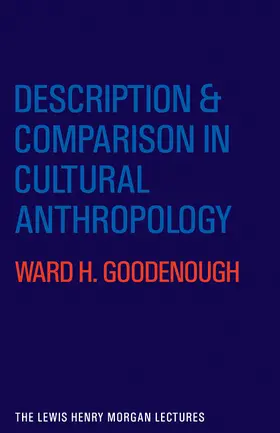Goodenough |  Description and Comparison in Cultural Anthropology | Buch |  Sack Fachmedien