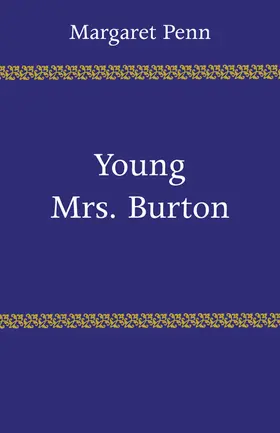 Penn / Lawrence |  Young Mrs. Burton | Buch |  Sack Fachmedien