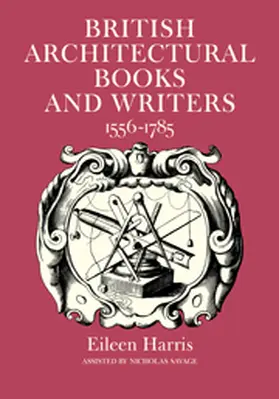 Harris |  British Architectural Books and Writers | Buch |  Sack Fachmedien