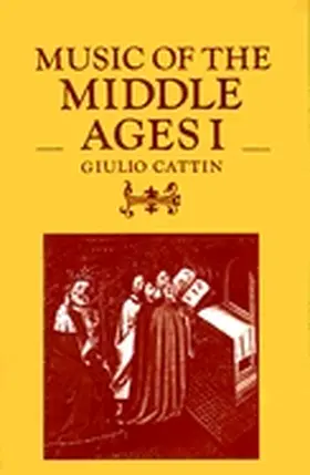 Cattin |  Music of the Middle Ages I | Buch |  Sack Fachmedien
