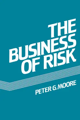 Moore |  The Business of Risk | Buch |  Sack Fachmedien