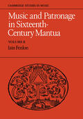 Fenlon |  Music and Patronage in Sixteenth-Century Mantua | Buch |  Sack Fachmedien