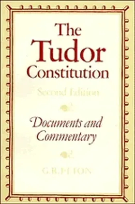 Elton |  The Tudor Constitution | Buch |  Sack Fachmedien