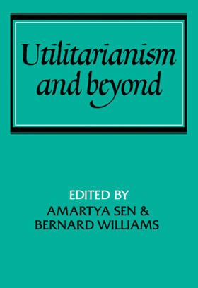 Sen / Williams | Utilitarianism and Beyond | Buch | 978-0-521-28771-5 | sack.de