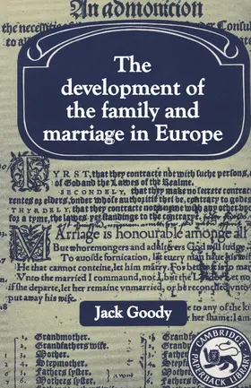 Goody |  Development of the Family and Marriage in Europe | Buch |  Sack Fachmedien