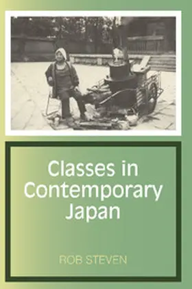 Steven |  Classes in Contemporary Japan | Buch |  Sack Fachmedien