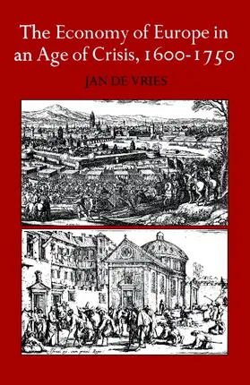 de Vries |  The Economy of Europe in an Age of Crisis, 1600 1750 | Buch |  Sack Fachmedien