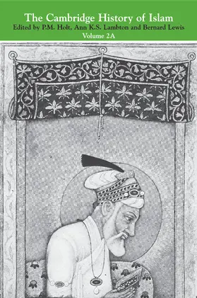 Holt / Lambton / Lewis |  The Cambridge History of Islam | Buch |  Sack Fachmedien