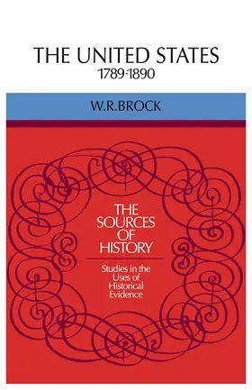 Brock |  The United States 1789 1890 | Buch |  Sack Fachmedien