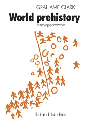 Clark |  World Prehistory | Buch |  Sack Fachmedien