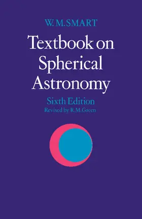 Smart / Green |  Textbook on Spherical Astronomy | Buch |  Sack Fachmedien