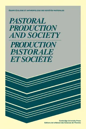 Ecologie |  Pastoral Production and Society/Production Pastorale Et Soci T | Buch |  Sack Fachmedien