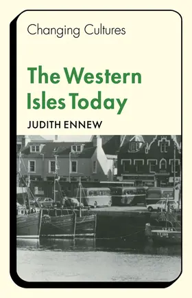 Ennew |  The Western Isles Today | Buch |  Sack Fachmedien