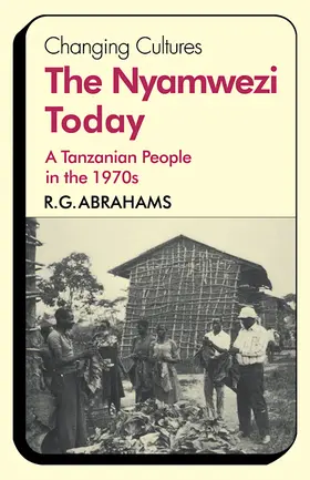 Abrahams |  The Nyamwezi Today | Buch |  Sack Fachmedien