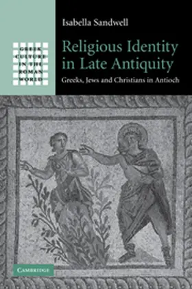 Sandwell |  Religious Identity in Late Antiquity | Buch |  Sack Fachmedien