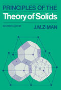 Ziman |  Principles of the Theory of Solids | Buch |  Sack Fachmedien