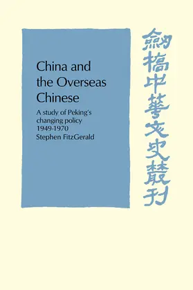 Fitzgerald / Hannan |  China and the Overseas Chinese | Buch |  Sack Fachmedien