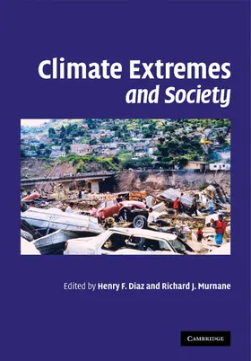 Diaz / Murnane |  Climate Extremes and Society | Buch |  Sack Fachmedien