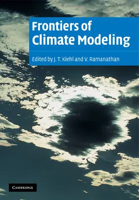 Kiehl / Ramanathan |  Frontiers of Climate Modeling | Buch |  Sack Fachmedien