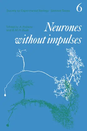Roberts / Bush |  Neurones Without Impulses | Buch |  Sack Fachmedien