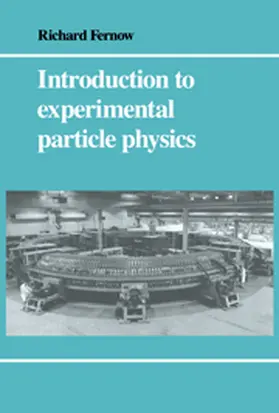 Fernow |  Introduction to Experimental Particle Physics | Buch |  Sack Fachmedien
