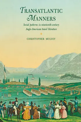 Mulvey |  Transatlantic Manners | Buch |  Sack Fachmedien