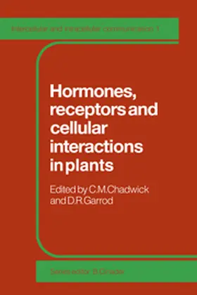 Chadwick / Garrod |  Hormones, Receptors and Cellular Interactions in Plants | Buch |  Sack Fachmedien