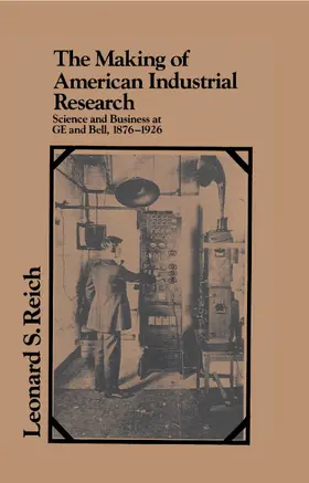 Reich |  The Making of American Industrial Research | Buch |  Sack Fachmedien